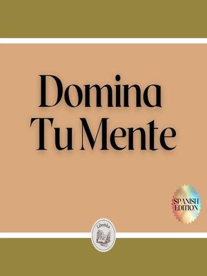 cover image of Domina Tu Mente